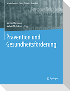 Prävention und Gesundheitsförderung