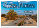 Costa Blanca - Sonne, Strand und mehr (Wandkalender 2024 DIN A4 quer), CALVENDO Monatskalender