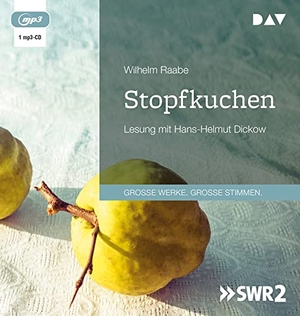 Raabe, Wilhelm. Stopfkuchen. Eine See- und Mordgeschichte - Lesung mit Hans-Helmut Dickow. Audio Verlag Der GmbH, 2022.