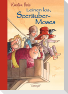 Leinen los, Seeräubermoses