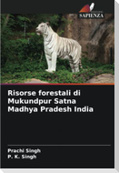 Risorse forestali di Mukundpur Satna Madhya Pradesh India