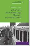 Calvin's and Neo-Calvinist Legal Theory in Indonesian Context