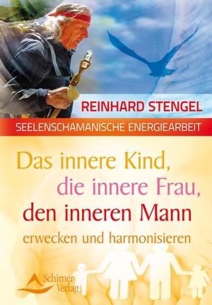 Reinhard Stengel. Das innere Kind, die innere Frau