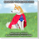 Banner The Super Dog