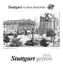 Stuttgart gestern 2025