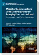 Marketing Communications and Brand Development in Emerging Economies Volume I