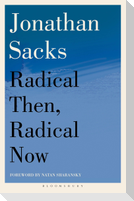 Radical Then, Radical Now