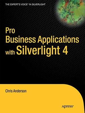 Anderson, Chris. Pro Business Applications with Silverlight 4. Apress, 2010.