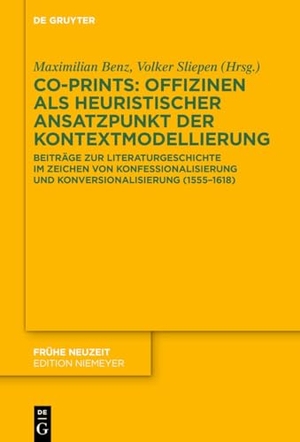 Benz, Maximilian / Volker Sliepen (Hrsg.). Co-Prints: Offizinen als heuristischer Ansatzpunkt der Kontextmodellierung - Beiträge zur Literaturgeschichte im Zeichen von Konfessionalisierung und Konversionalisierung (1555-1618). Walter de Gruyter, 2026.