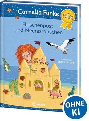 Funke, Cornelia. Flaschenpost und Meeresrauschen - Erstleseklassiker mit sommerlichen Geschichten von Cornelia Funke - Zum ersten Selberlesen und Vorlesen ab 6 Jahren. Loewe Verlag GmbH, 2025.