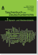 Taschenbuch des Deutschunterrichts. Band 1