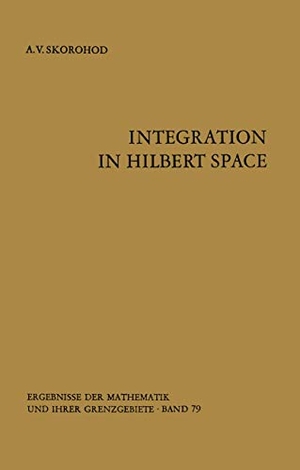Skorohod, A. V.. Integration in Hilbert Space. Springer Berlin Heidelberg, 2011.