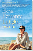 La figlia oscura. Ediz. tie-in