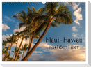 Maui Hawaii - Insel der Täler (Wandkalender 2025 DIN A3 quer), CALVENDO Monatskalender