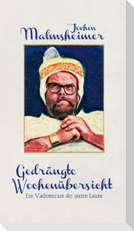 Gedrängte Wochenübersicht
