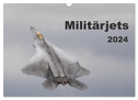 Militärjets (Wandkalender 2024 DIN A3 quer), CALVENDO Monatskalender