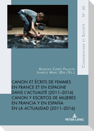 Canon et écrits de femmes en France et en Espagne dans l'actualité (2011-2016)