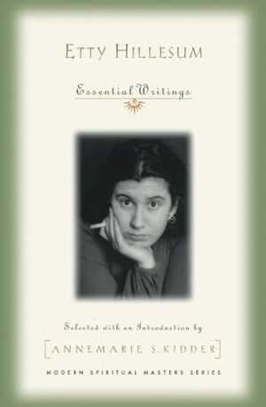 Hillesum, Etty. Etty Hillesum: Essential Writings. Orbis Books, 2009.