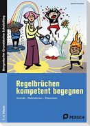 Regelbrüchen kompetent begegnen