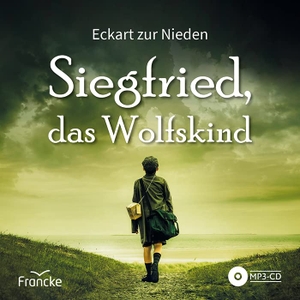 zur Nieden, Eckart. Siegfried, das Wolfskind. Francke-Buch GmbH, 2022.
