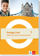 Orange Line 1. Workbook mit Audios und interaktiven Übungen Klasse 5