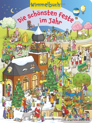 Lörks, Vera. Die schönsten Feste im Jahr - Wimmelbuch. Butzon & Bercker, 2025.