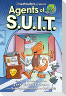 Investigators: Agents of S.U.I.T.