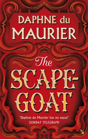 du Maurier, Daphne. The Scapegoat. Yen Press, 2004.