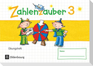 Zahlenzauber - Mathematik für Grundschulen - Materialien zu den Ausgaben 2016 und Bayern 2014 - 3. Schuljahr. Übungsheft - Mit Lösungen