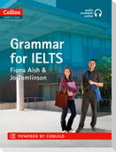 IELTS Grammar IELTS 5-6+ (B1+)