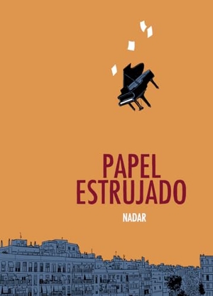 Nadar. Papel estrujado. Astiberri Ediciones, 2013.