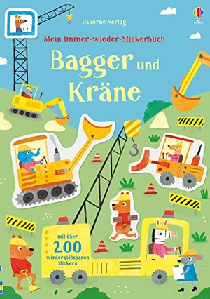 Watson, Hannah. Mein Immer-wieder-Stickerbuch: Bagger und Kräne. Usborne Verlag, 2019.