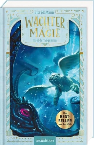 McMann, Lisa. Wächter der Magie - Insel der Legenden¿ (Wächter der Magie 4). Ars Edition GmbH, 2025.