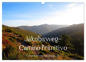 Luef, Alexandra. Jakobsweg - Camino Primitivo (Wandkalender 2024 DIN A3 quer), CALVENDO Monatskalender - Pilgerweg von Oviedo nach Santiago de Compostela. Calvendo, 2023.