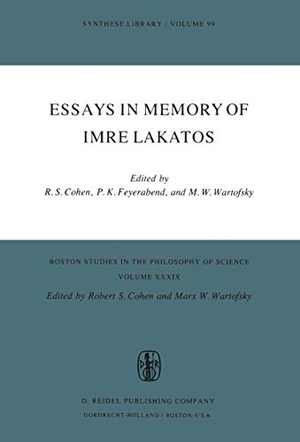 Cohen, Robert S. / Marx W. Wartofsky et al (Hrsg.). Essays in Memory of Imre Lakatos. Springer Netherlands, 1976.