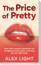 The Price of Pretty