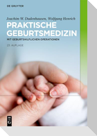 Praktische Geburtsmedizin