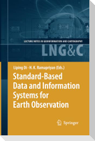 Standard-Based Data and Information Systems for Earth Observation