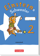 Einsterns Schwester - Sprache und Lesen  2. Schuljahr. Arbeitsheft