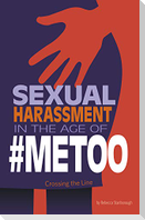 Sexual Harassment in the Age of #Metoo