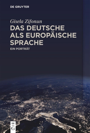 Zifonun, Gisela. Das Deutsche als europäische Sprache - Ein Porträt. Walter de Gruyter, 2022.