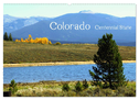 Colorado - Centennial State (Wandkalender 2024 DIN A2 quer), CALVENDO Monatskalender