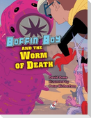 Boffin Boy And The Worm of Death