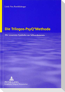 Die Trilogos-PsyQ ® Methode