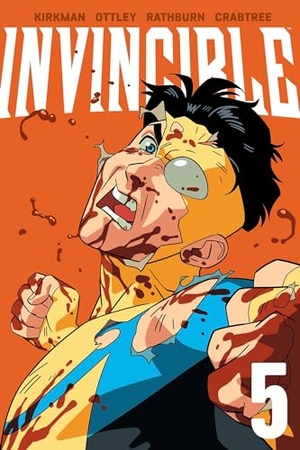 Kirkman, Robert. Invincible Volume 5 (New Edition). Image Comics, 2024.