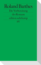 Die Vorbereitung des Romans