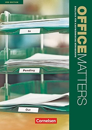 Williams, Isobel E.. Office Matters A2-Mitte B1. Schülerbuch. Cornelsen Verlag GmbH, 2012.