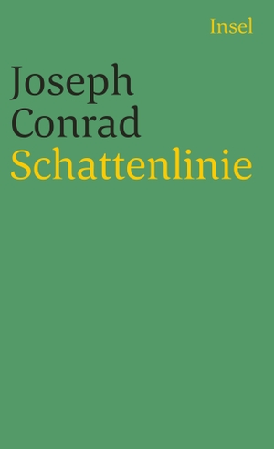 Conrad, Joseph. Schattenlinie. Insel Verlag GmbH, 1999.