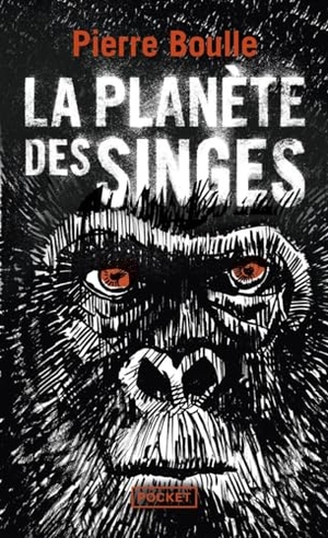 Boulle, Pierre. La planète des singes - Roman. Pocket, 2017.