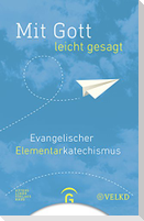 Mit Gott - leicht gesagt